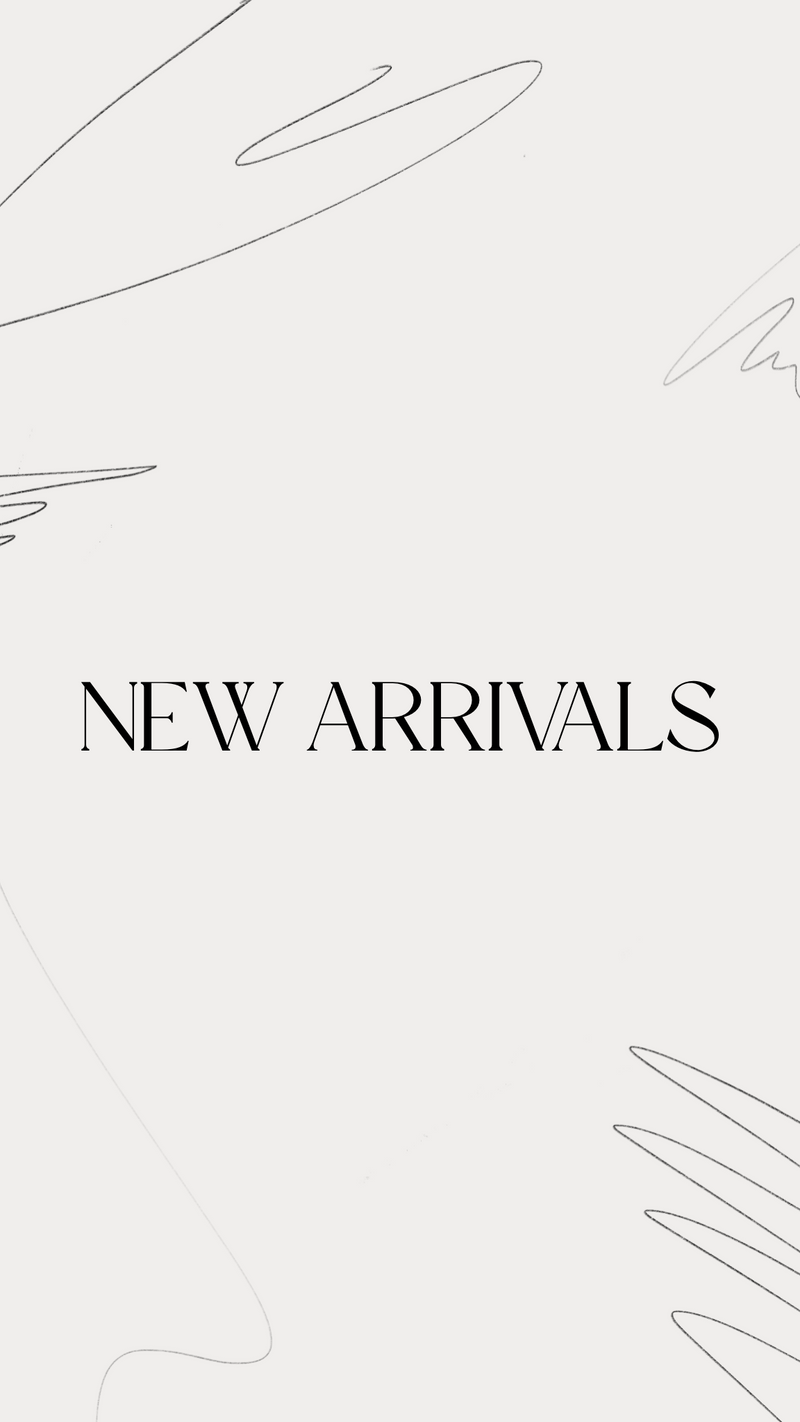 New Arrivals