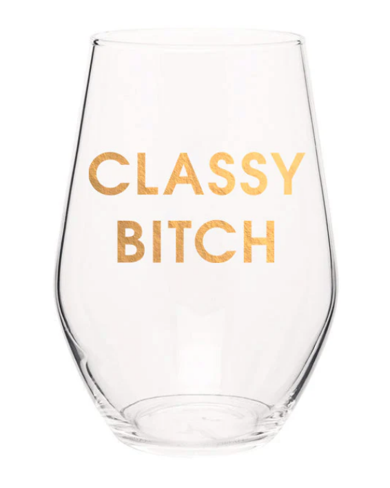 Classy Bitch Wine Glasses