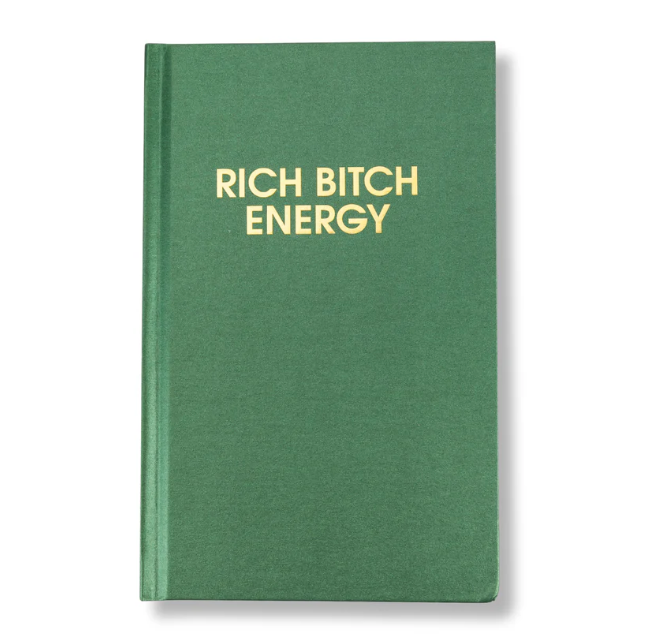 Rich Bitch Energy - Hardcover Daily Journal