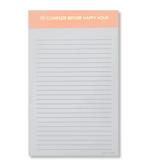 To Complete Before Happy Hour - Lined Notepad